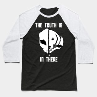 The truth is in there - dog in alien Baseball T-Shirt